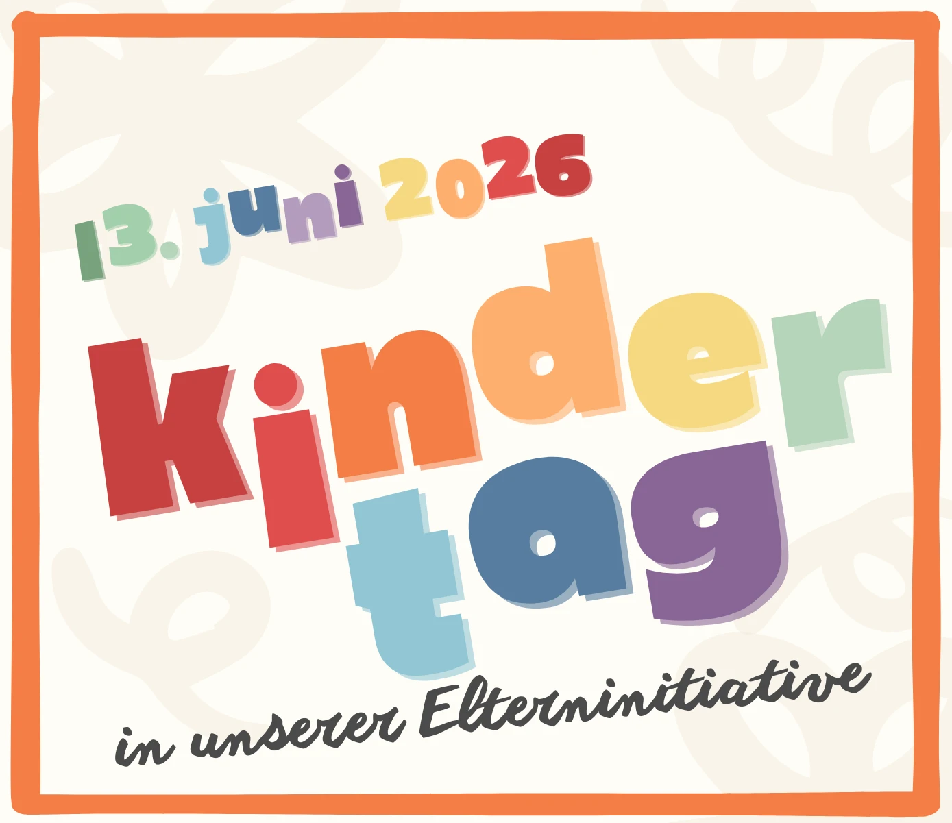 Grafik zum Kindertag 2026 im Kinderladen Laerstraße am 13. Juni 2026